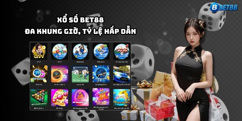 Mua số tại Bet88 – lựa chọn khung giờ linh hoạt, tỷ lệ trả thưởng siêu cạnh tranh
