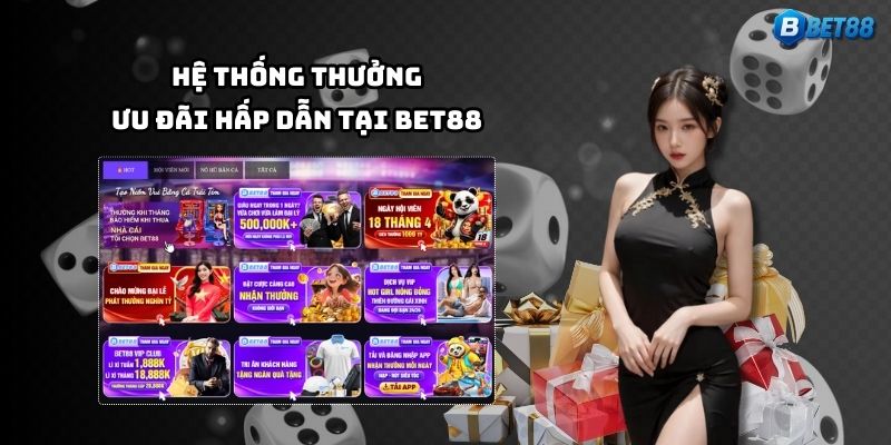Bet88 tung loạt khuyến mãi cực chất – thưởng lớn mỗi ngày cho hội anh em đam mê