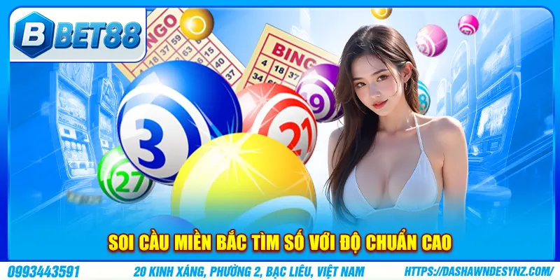 Soi cầu miền Bắc tìm số với độ chuẩn cao